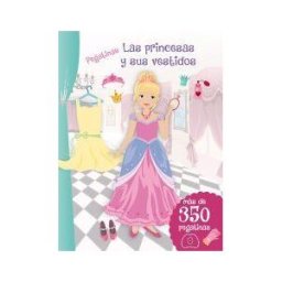 Picarona Pegatinas. Las Princesas Y Sus Vestidos (n.ed