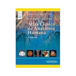 Editorial Médica Panamericana S.A. Abrahams Y Mcminn. Atlas Clínico De Anatomía Humana (incluye Versión Digital)