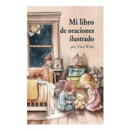 Ediciones Palabra, S.A. Mi Libro De Oraciones Ilustrado