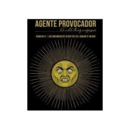 La Felguera Editores Agente Provocador N 6. Los Documentos Secretos Del Gabinete Negro