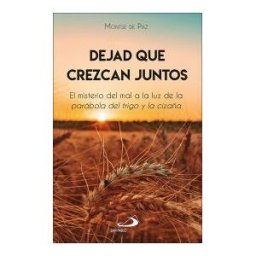 Editorial San Pablo Dejad Que Crezcan Juntos