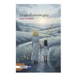 Olelibros.com Lo Que El Corazón Grita