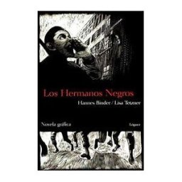 Lóguez Ediciones Los Hermanos Negros