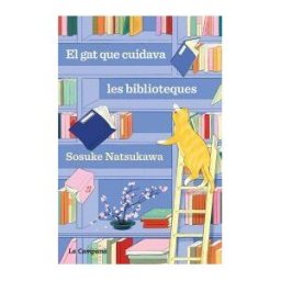 La Campana El Gat Que Cuidava Les Biblioteques