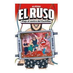 Destino Infantil Juvenil El Ruso 3. Viaje Al Centro Del Cuchillas