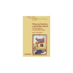 Anthropos Editorial Memoria Histórica E Identidad Cultural
