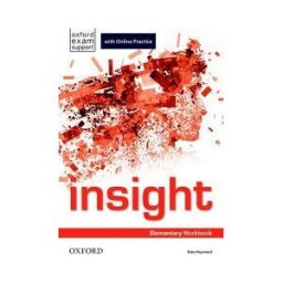 Oxford University Press España, S.A. Insight Elementary. Workbook And Online Practice Student's Pack