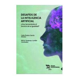 TIRANT HUMANIDADES Desafios De La Inteligencia Artificial