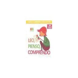 Instituto Calasanz de Ciencias de la Educación Leo, Pienso, Comprendo, 2 Primaria. Programa De Comprensión Lectora Y Atención