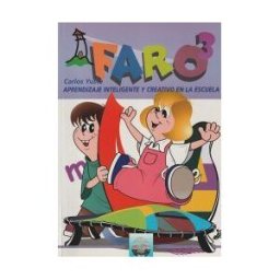 EOS (Instituto de Orientación Psicológica Asociados) Faro Iii. Aprendizaje Inteligente Y Creativo En La Escuela