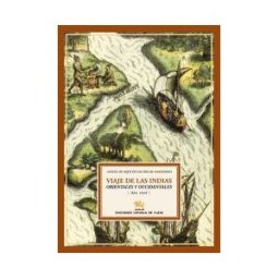 Ediciones Espuela de Plata Viaje De Las Indias Orientales Y Occidentales (año 1606)