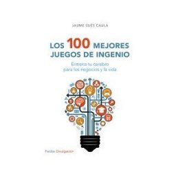 Ediciones Paidós Ibérica Los 100 Mejores Juegos De Ingenio