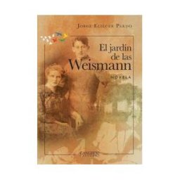 CANGREJO EDITORES El Jardin De Las Weismann