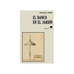 Abada Editores El Banco En El Jardín