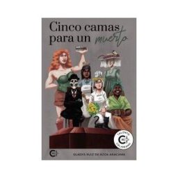 CALIGRAMA Cinco Camas Para Un Muerto