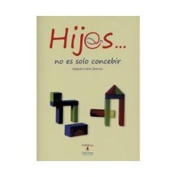 Editorial Universidad de Cantabria Hij@s.. No Es Solo Concebir