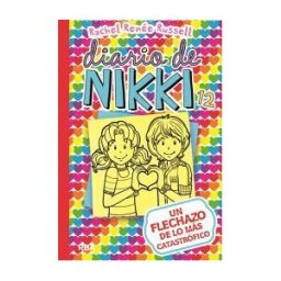 RBA Molino Diario De Nikki 12. Un Flechazo De Lo Más Catastrófico