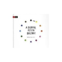 ZAHORI PACKAGED IDEAS A Dormir Petita Balena!
