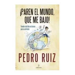 Editorial Almuzara paren El Mundo, Que Me Bajo!