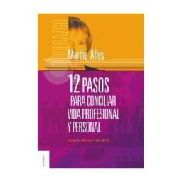 Granica 12 Pasos Para Conciliar Vida Profesional Y Personal