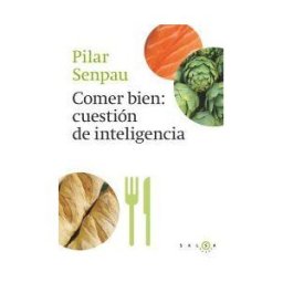 Salsa Books CAS Comer Bien: Cuestión De Inteligencia