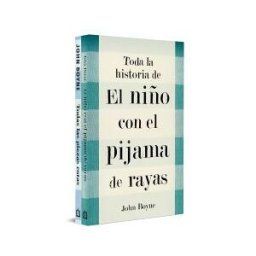 Debolsillo Toda La Historia De El Niño Con El Pijama De Rayas (incluye El Niño Con El Pijama De Rayas Y Todas Las Piezas Rotas)