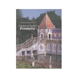 ALTHUM.COM Os Jardins Dos Vice Reis Fronteira.(oceanos)