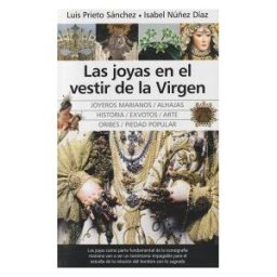 Almuzara Las Joyas En El Vestir De La Virgen