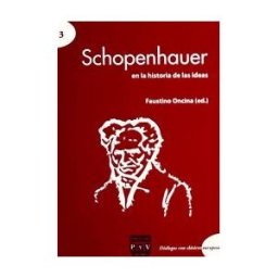 Plaza y Valdes, S.L. Schopenhauer En La Historia De Las Ideas