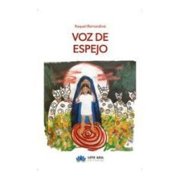 Editorial Loto Azul Voz De Espejo