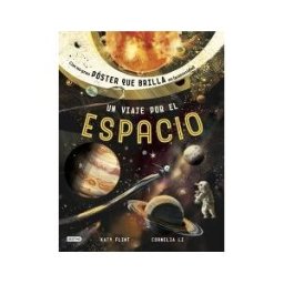 Destino Infantil Juvenil Un Viaje Por El Espacio