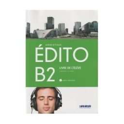 Santillana Franais édito B2. Livre De L'élve + Cd+ Dvd
