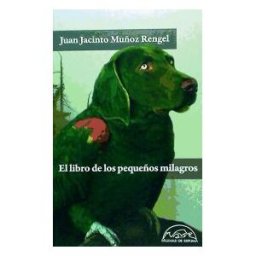Páginas de Espuma SL El Libro De Los Pequeños Milagros