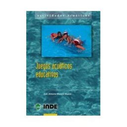 Editorial INDE Juegos Acuáticos Educativos