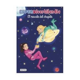 Destino Infantil Juvenil Superdivertilandia. El Rescate Del Chupete