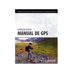 Ediciones Desnivel, S. L Manual De Gps