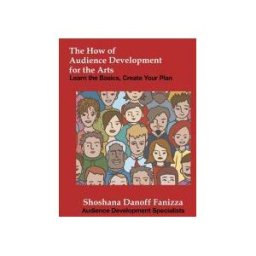 Lulu Press The How Of Audience Development For The Arts