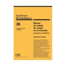 Centro de Investigaciones Sociológicas Manual De Trabajo De Campo De La Encuesta (presencial Y Telefónica)