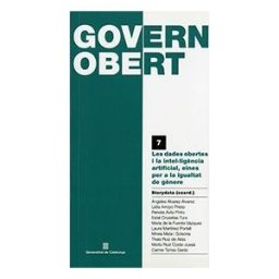 Generalitat de Catalunya Datos Abiertos Y La Inteligencia Artificial, Herramientas Para La Igualdad De Género/los