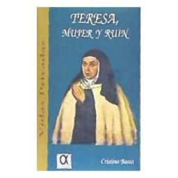 Editorial Alderaban Teresa, Mujer Y Ruin