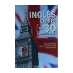 EDICIONES DE VECCHI, S.A. Inglés Exprés: El Inglés En El Trabajo