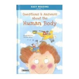 Susaeta Ediciones Easy Reading - Nivel 3. Questions And Answers About The Human Body