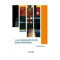 Cano Pina S.L. Uf1627 Soldadura Tig De Acero Inoxidable