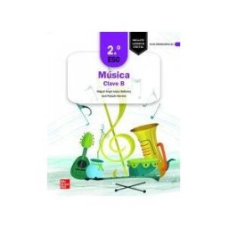 McGraw-Hill Interamericana de España S.L. Música Clave B - 2. Eso