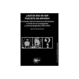 Publicacions Universitat Alacant qué Es Eso De Ser Fascista En España?