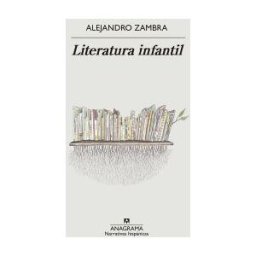 Editorial Anagrama S.A. Literatura Infantil