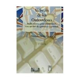 Mergablum. Edición y Comunicación, S. L. Ingles De Los Ordenadores 2ed. A6c