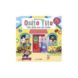 Timun Mas Infantil Osito Tito. Un Día En El Cole