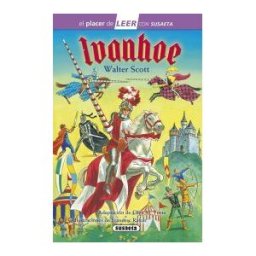 Susaeta Ediciones El Placer De Leer Con Susaeta - Nivel 4. Ivanhoe