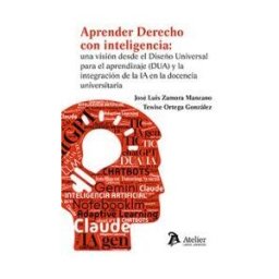 Atelier Libros S.A. Aprender Derecho Con Inteligencia: